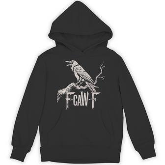 F-Caw-F Black Crow Pun Bird Cawing Grunge On Back Hoodie - Thegiftio UK