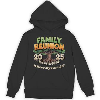 Family Reunion 2025 Roots In The Ground Family Matching Hoodie - Thegiftio UK