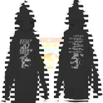 Fathers Day Awesome Like My Daughter Dad Hoodie - Monsterry
