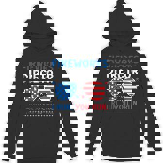 Fireworks Director I Run You Run 4Th Of July Sunglasses Usa Hoodie | Mazezy