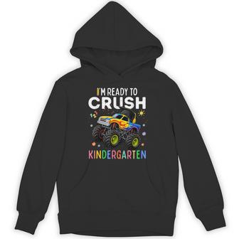 First Day I'm Ready To Crush Kindergarten Monster Truck Boys Hoodie - Thegiftio UK