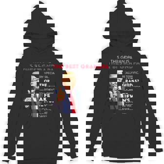 Donald Trump Quote For Conservative Grandpa Hoodie | Mazezy