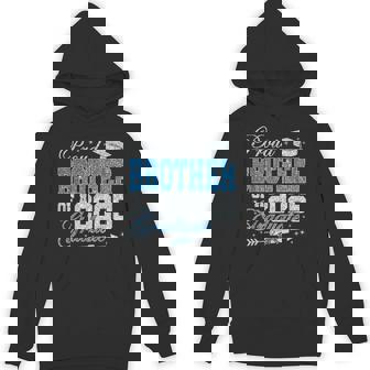 Proud Brother Of A 2025 Graduate Family Graduation Hoodie - Monsterry