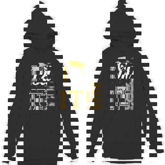 I Did It Graduation 2025 Graduate Class Of 2025 Senior 25 Hoodie | Mazezy