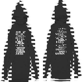 Only The Greatest Dads Get Promoted To Grandpa Men Hoodie - Monsterry