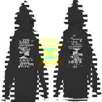 Happy Independence Jamaica Est 6Th August 1962 Jamaican Flag Hoodie | Mazezy