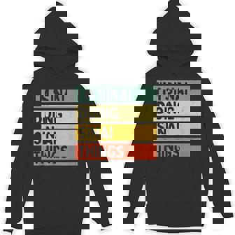 I'minai Doinginai Things 面白い名言 パーカー - Kawaiitshirt