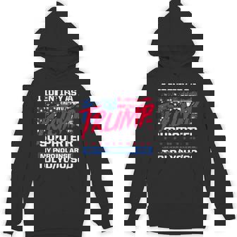 I Identify As A Trump Supporter My Pronouns Are ToldYouSo Hoodie - Thegiftio