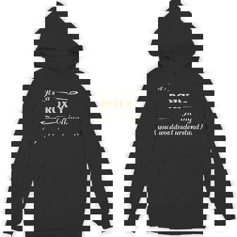 It's A Roxy Thing You Wouldn't Understand パーカー - Kawaiitshirt