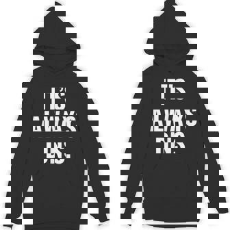 It's Always Dns It 管理者とコンピュータシステム パーカー - Kawaiitshirt