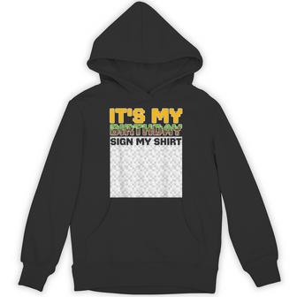 It's My Birthday Sign My Pixel Game Birthday Boy Gamer Hoodie - Thegiftio UK