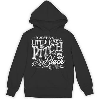 Just A Little Ray Of Pitch Black Spooky Season Halloween Hoodie - Thegiftio UK