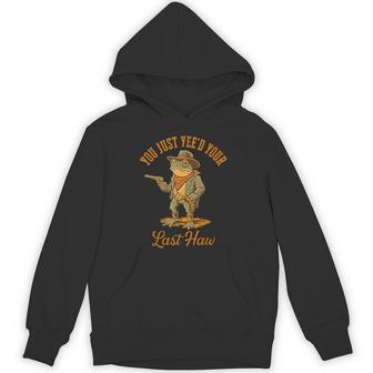 You Just Yee'd Your Last Haw Outlaw Cowboy Frog Hoodie - Thegiftio UK