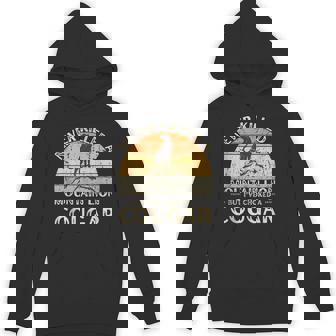 Never Killed A Mountain Lion But I've Choked A Cougar Retro Hoodie - Thegiftio UK