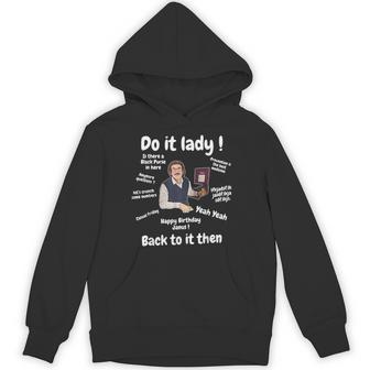 Do It Lady Chit Trending Saying Hoodie - Thegiftio UK
