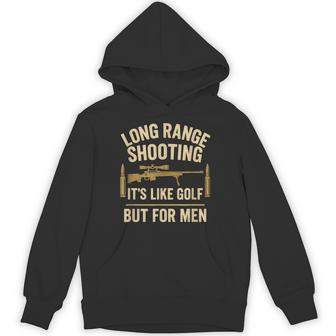 Long Range Shooting It's Like Golf But For Grunge Hoodie - Thegiftio UK