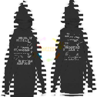 Motivational Quote Motivation Success Inspiration Mindset Hoodie - Monsterry