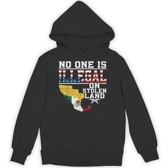 No One Is Illegal On Stolen Land Mexican Hoodie - Thegiftio UK