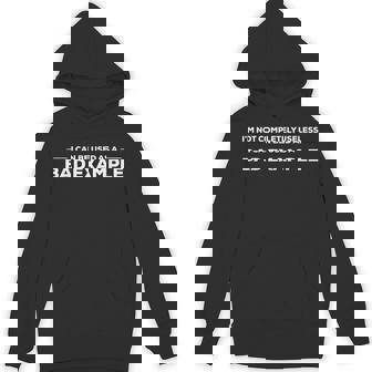 Im Not Completely Useless I Can Be Use As A Bad Example パーカー - Kawaiitshirt