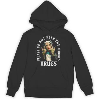 Please Do Not Feed The Whorses Drugs Retro Nun Hoodie - Thegiftio UK