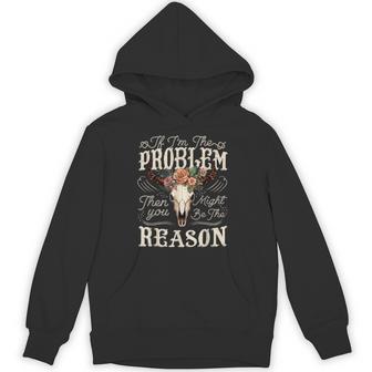 If Problem Vintage Then You Might Be Reason Retro Hoodie - Thegiftio UK