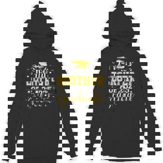 Proud Brother Of A 2025 Graduate Grad Senior Graduation Hoodie - Thegiftio