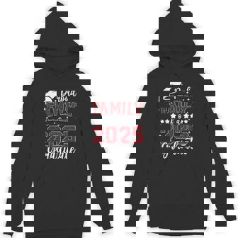 Proud Family Of 2025 Senior Graduate Graduation Family 2025 Hoodie - Thegiftio