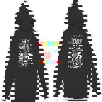 Proud Mommy Of A 2025 Preschool Graduate Graduation Family Hoodie - Thegiftio UK