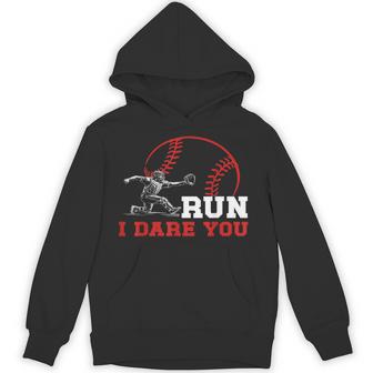 Run I Dare You Baseball Catcher Baseball Player Hoodie - Thegiftio UK