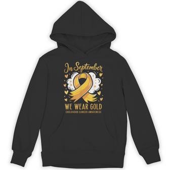 In September We Wear Gold Childhood Cancer Awareness Hoodie - Thegiftio