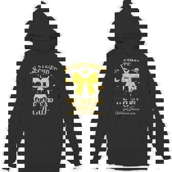 In September We Wear Gold Childhood Cancer Awareness Hoodie | Mazezy