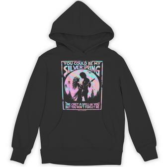You Could Be My Silver Spring Time Cast A Spell On You But … Hoodie - Thegiftio UK