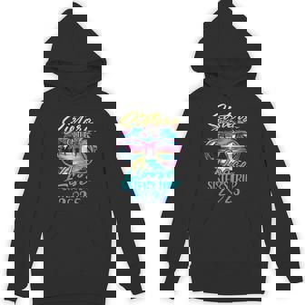 Sisters On The Loose Sisters Trip 2025 Summer Vacation Hoodie - Monsterry