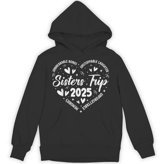 Sisters Trip 2025 Memories Trip Friends Vacation Retro Hoodie - Thegiftio UK