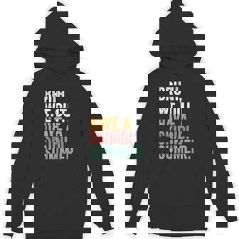 Have A Skibidi Summer Bruh We Out Teachers Last Day School Hoodie | Mazezy