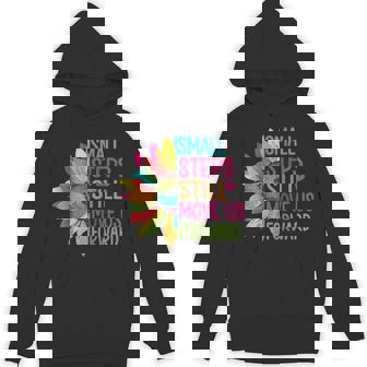 Small Steps Still Move Us Forward Pta Physical Therapy Hoodie - Thegiftio