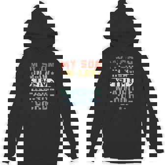 My Son In Law Is My Favorite Child Fathers Day Men Hoodie | Mazezy