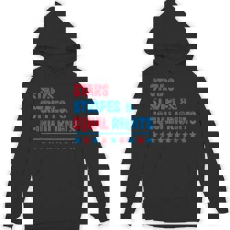 Stars Stripes And Equal Rights 4Th Of July Feminist Hoodie - Monsterry