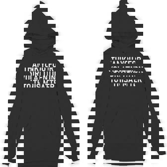 Thank You For Your Attention To This Matter Hoodie - Monsterry