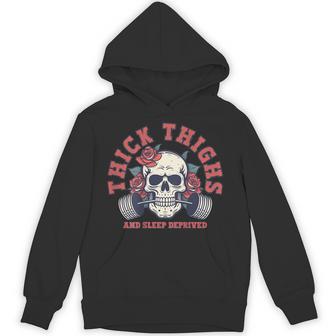 Thick Thighs And Sleep Deprived Skull Gymer On Back Hoodie - Thegiftio UK