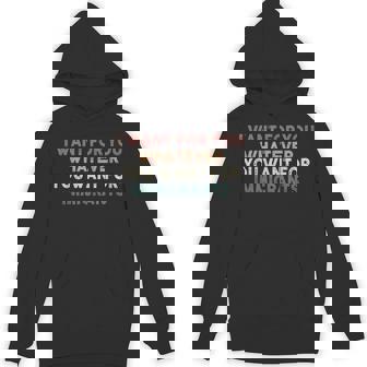 I Want For You Whatever You Want For Immigrants Hoodie - Thegiftio
