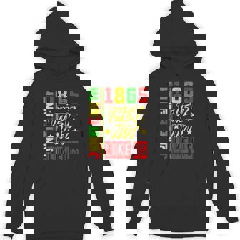 They Don't Like Us Freedom Black History Junenth 1865 Hoodie | Mazezy
