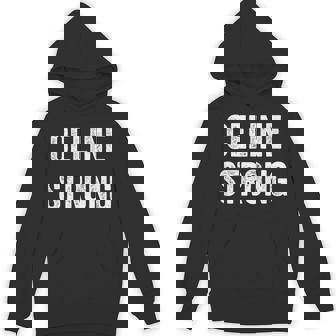 セリーヌストロングセリーヌサポーター Hoodie - Kawaiitshirt