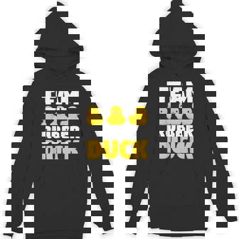 チームラバーダックラバーダック。 Hoodie - Kawaiitshirt