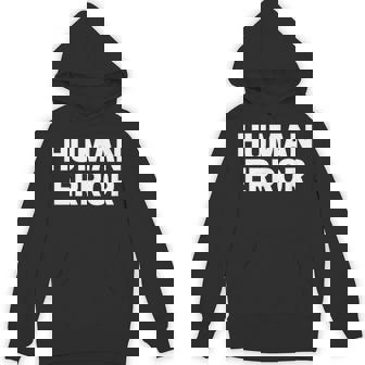 ヒューマンエラー パーカー - Kawaiitshirt