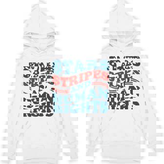 4Th Of July Stars Stripes & Human Rights Women's Rights Hoodie | Mazezy