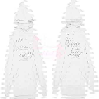 Me A Bride Shut Up Bachelorette Party Bridal Shower Hoodie - Monsterry