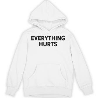 Everything Hurts Workout Strongman Muscle Training Hoodie - Thegiftio UK