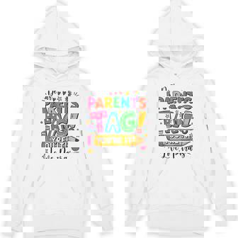 Dear Parents Tag You're It Love Paras Paraprofessional Hoodie - Thegiftio UK
