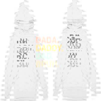Fathers Day For Dad Grandpa Dada Daddy Dad Bruh Hoodie - Monsterry